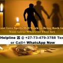Wanting to Cast a Love Spell To Restore Lost Love With Ex Lover or Finding True Love .