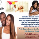 Most Powerful Love Spells That Work Instantly - Get Results Fast (WhatsApp +27836633417)